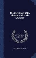 bokomslag The Christians Of St. Thomas And Their Liturgies
