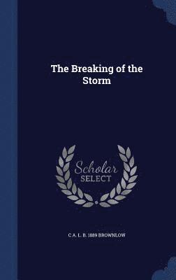bokomslag Breaking of the Storm