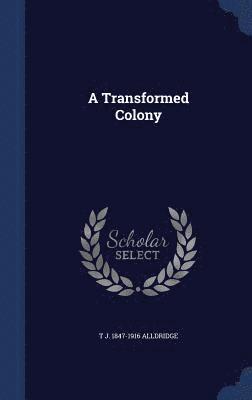 A Transformed Colony 1