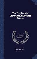 bokomslag The Prophecy of Saint Oran, and Other Poems