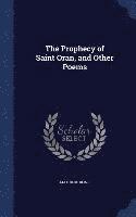 Mathilde Blind - Prophecy of Saint Oran, and Other Poems, Inbunden
