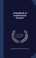 bokomslag A Handbook of Architectural Practice