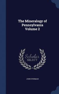 bokomslag Mineralogy of Pennsylvania Volume 2