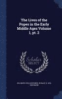 bokomslag The Lives of the Popes in the Early Middle Ages Volume 1, pt. 2