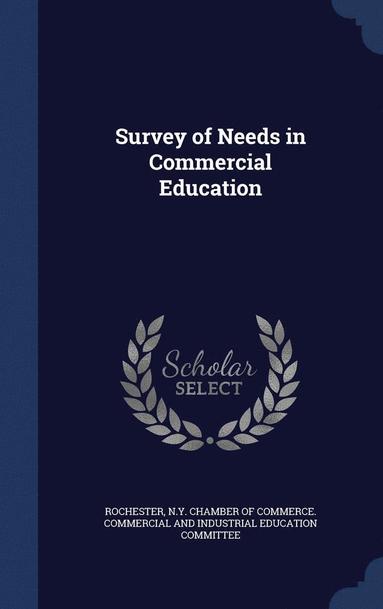 bokomslag Survey of Needs in Commercial Education