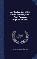 bokomslag Evaluation of the Career Development Pilot Program Appeals Process