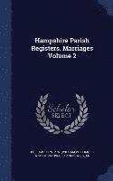 bokomslag Hampshire Parish Registers. Marriages Volume 2