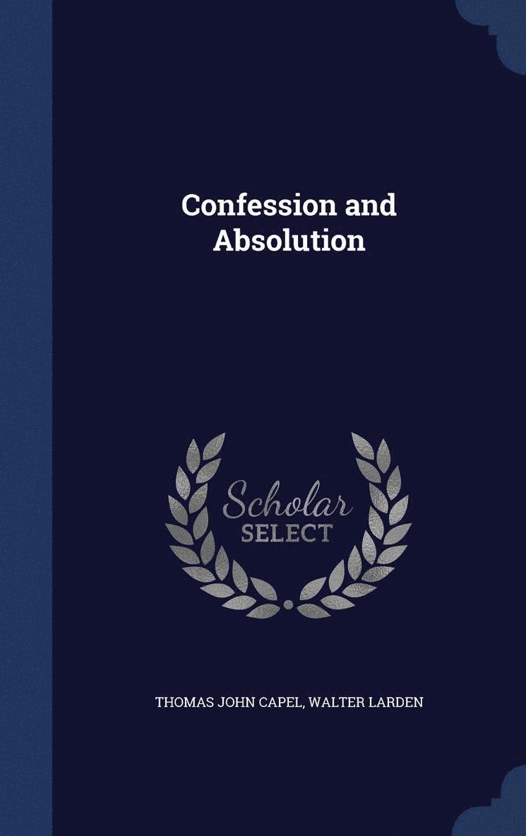 Confession and Absolution 1