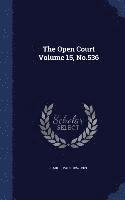 bokomslag The Open Court Volume 15, No.536