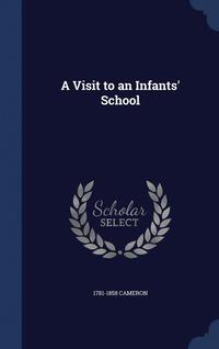 bokomslag A Visit to an Infants' School