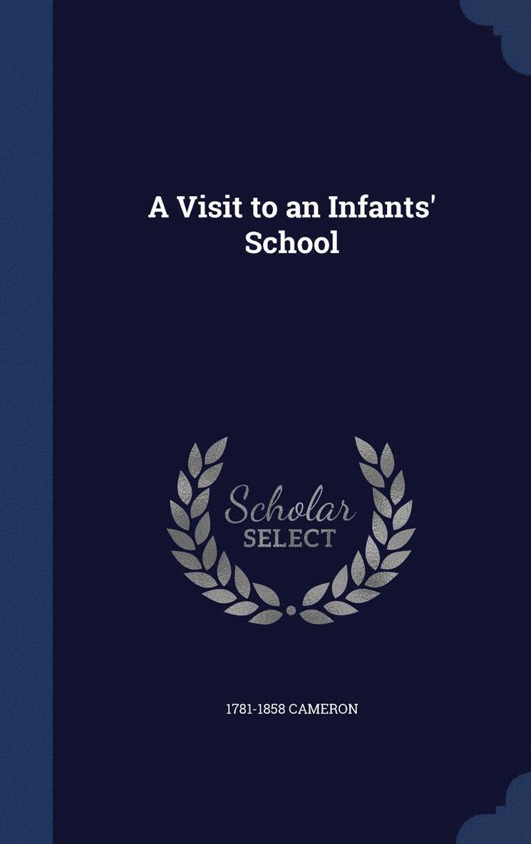 A Visit to an Infants' School 1