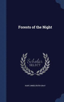 Forests of the Night, Inbunden