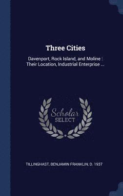 Three Cities