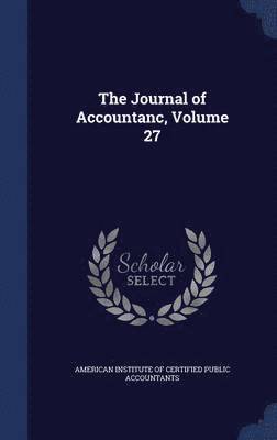 bokomslag Journal of Accountanc, Volume 27