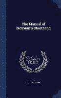 bokomslag Manual of McEwan's Shorthand