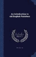 bokomslag Introduction to old English Furniture