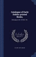 bokomslag Catalogue of Early Dublin-printed Books,