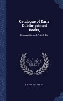 Catalogue of Early Dublin-printed Books, 1