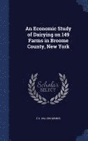 bokomslag Economic Study of Dairying on 149 Farms in Broome County, New York