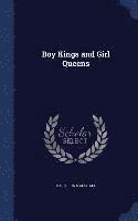 bokomslag Boy Kings and Girl Queens