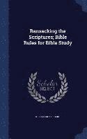 bokomslag Ransacking the Scriptures; Bible Rules for Bible Study