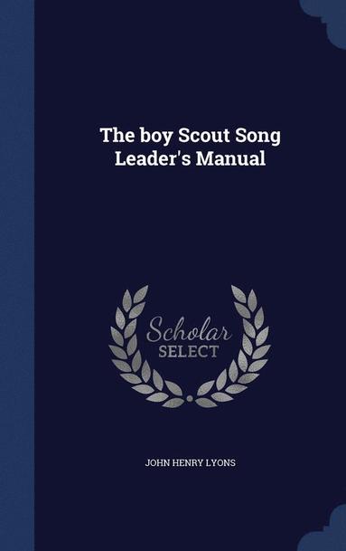 bokomslag boy Scout Song Leader's Manual