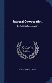 bokomslag Integral Co-operation