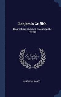 bokomslag Benjamin Griffith