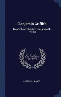 Benjamin Griffith 1