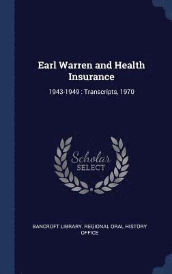 bokomslag Earl Warren and Health Insurance