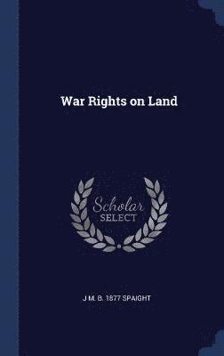 War Rights on Land 1