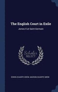 bokomslag English Court in Exile