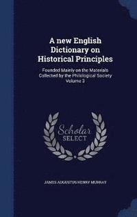 bokomslag new English Dictionary on Historical Principles