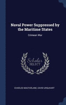 Naval Power Suppressed by the Maritime States 1