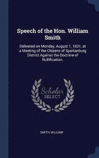 bokomslag Speech of the Hon. William Smith