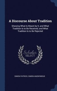 bokomslag Discourse About Tradition