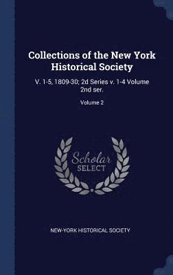 Collections of the New York Historical Society 1