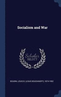 bokomslag Socialism and War