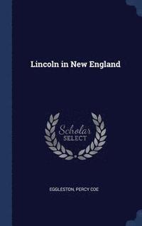 bokomslag Lincoln in New England