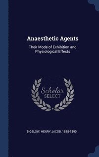 bokomslag Anaesthetic Agents