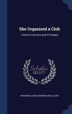 She Organized a Club 1