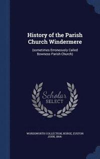 bokomslag History of the Parish Church Windermere