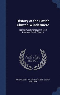 History of the Parish Church Windermere 1