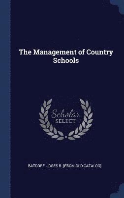 bokomslag Management of Country Schools