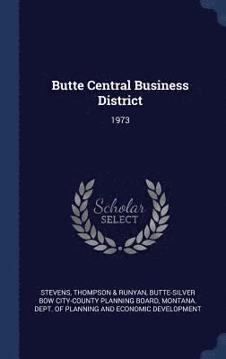 Butte Central Business District