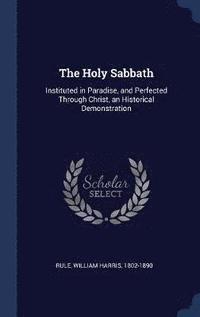bokomslag The Holy Sabbath