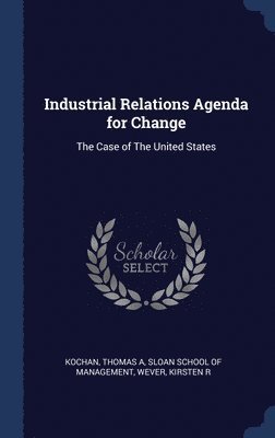 bokomslag Industrial Relations Agenda for Change