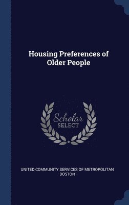 bokomslag Housing Preferences of Older People