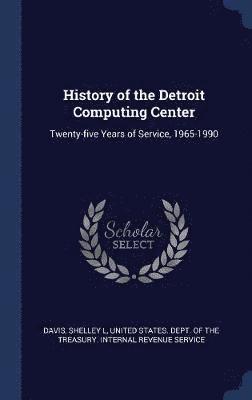 History of the Detroit Computing Center 1