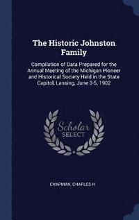 bokomslag Historic Johnston Family